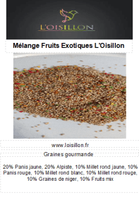 Mélange Fruits Exotiques l'Oisillon